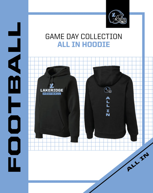ALL IN Hoodie | Football Preorder